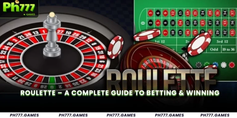 Roulette – A Complete Guide to Betting & Winning
